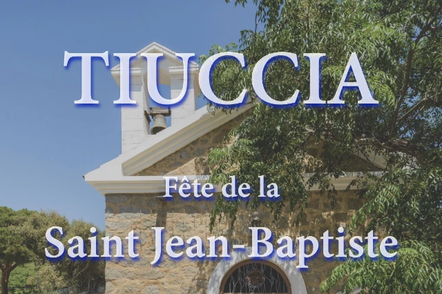 Fête de la Saint Jean-Baptiste à Tiuccia